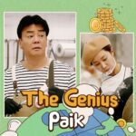 The Genius Paik – Variety Show Makanan yang Wajib Ditonton